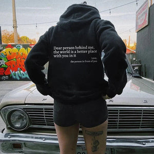 Dear Person Behind Me,the World Is A Better Place,with You In It,love,the Person In Front Of You,Women's Plush Letter Printed Kangaroo Pocket Drawstring Printed Hoodie Unisex Trendy Hoodies - MISSCLAUS