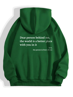 Dear Person Behind Me,the World Is A Better Place,with You In It,love,the Person In Front Of You,Women's Plush Letter Printed Kangaroo Pocket Drawstring Printed Hoodie Unisex Trendy Hoodies - MISSCLAUS